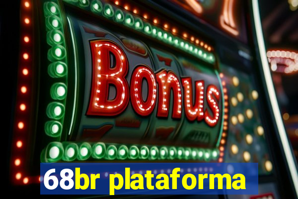 68br plataforma